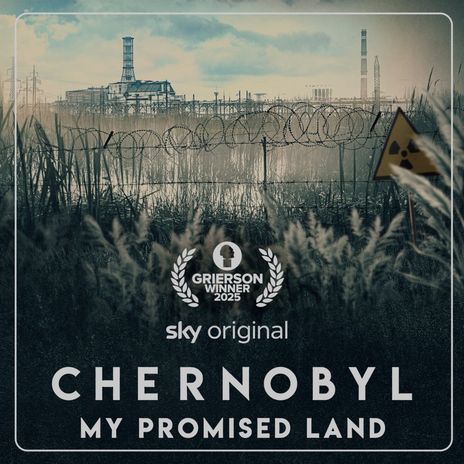 Chernobyl: My Promised Land
