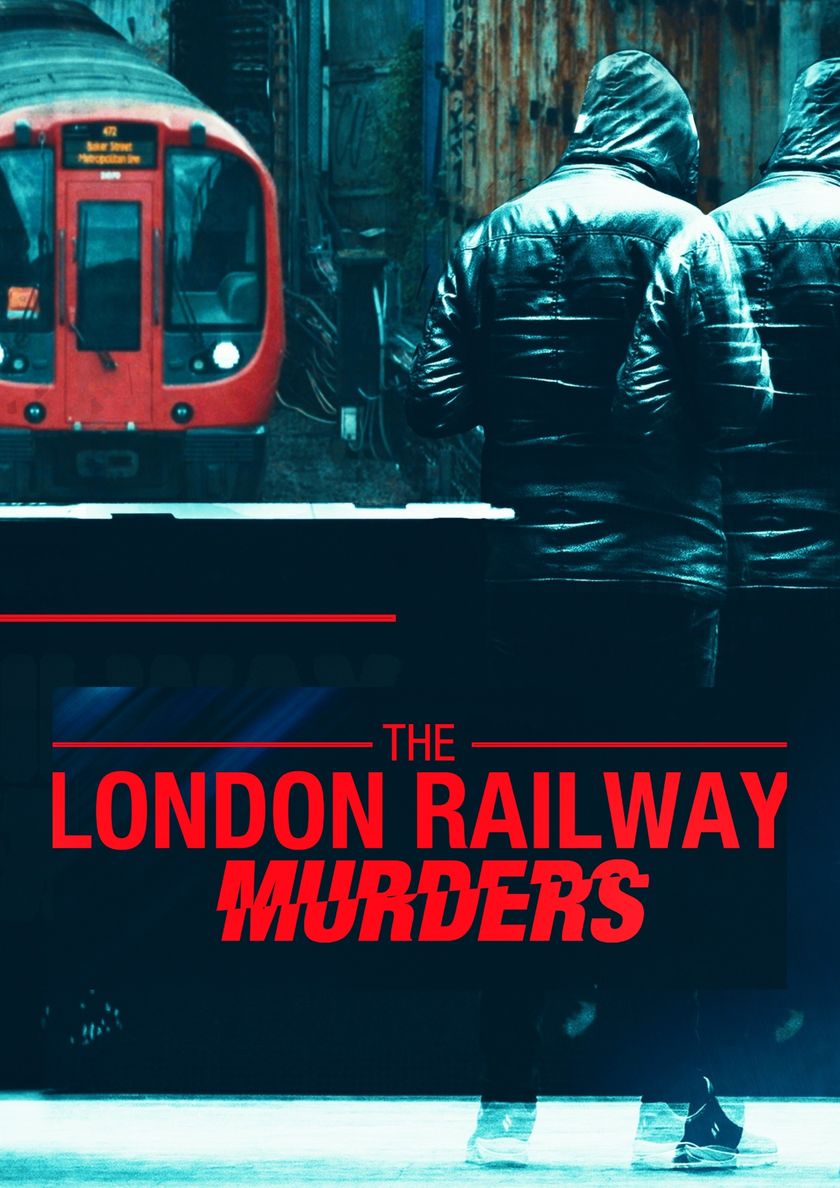 The London Railway Murders
