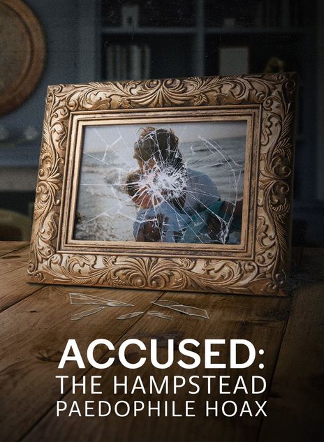 Accused: The Hampstead Paedophile Hoax